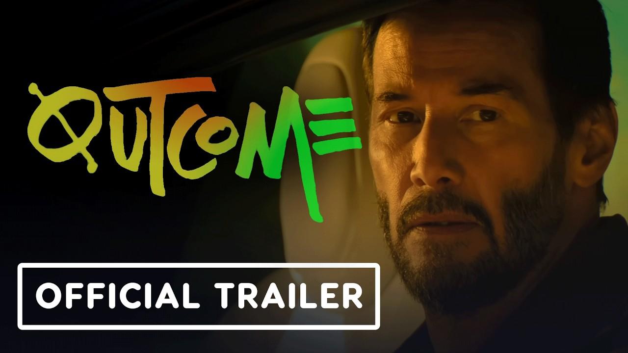 Outcome - Official Trailer (2026) Keanu Reeves, Cameron Diaz, Matt Bomer, Jonah Hill