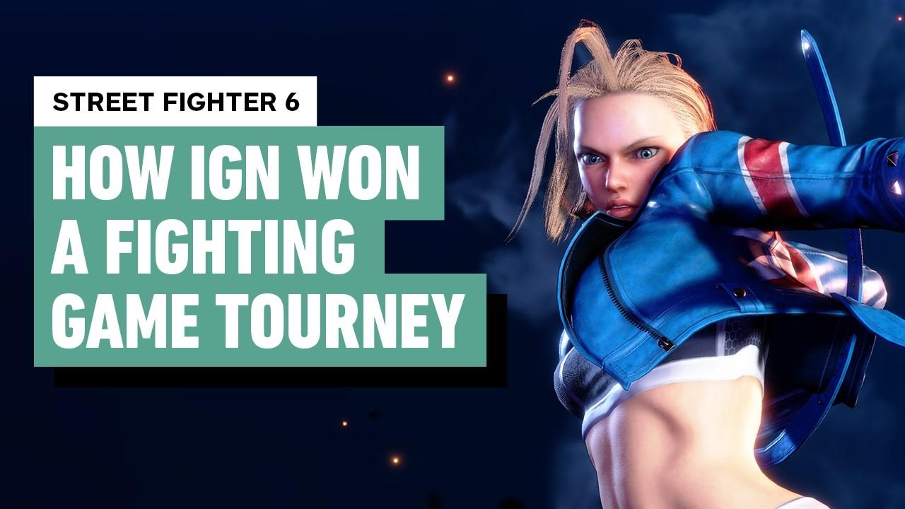 How IGN Won a Team Fighting Game Tournament - Street Fighter 6 New Challengers