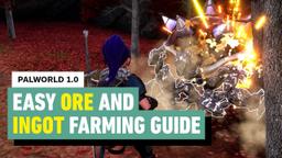 Palworld 1.0: Easy Ore and Ingot Farming Guide
