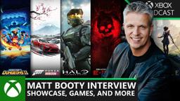 Matt Booty Talks Games Showcase, Forza, CoD, and More | Official XBOX Podcast
