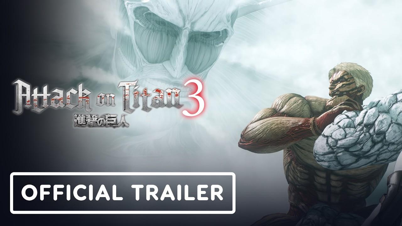 Attack on Titan 3 - Official Gameplay Trailer