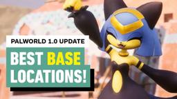 BEST Base Locations in Palworld 1.0 (Early, Mid & Endgame)  | Moxsy Guide