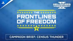 Helldivers 2 - Campaign Brief: Census Thunder | PS5 & PC Games