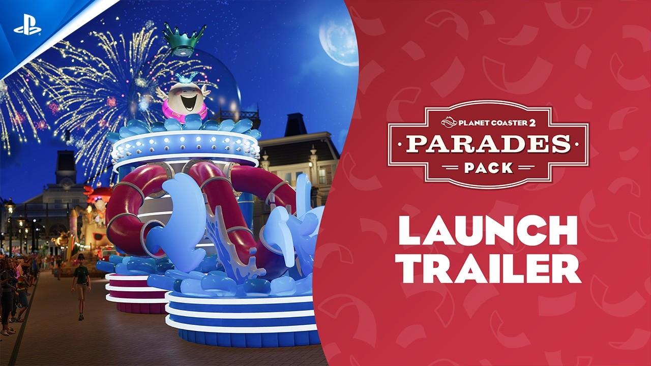 Planet Coaster 2 - Parades Pack Launch Trailer | PS5 Games