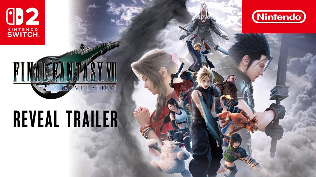FINAL FANTASY VII REVELATION  Reveal Trailer  Nintendo Switch 2