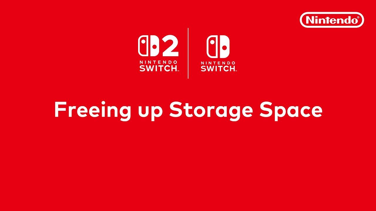 Getting to Know Nintendo Switch 2  Freeing up Storage Space
