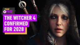 The Witcher 4 Confirmed for 2028 - IGN Daily Fix