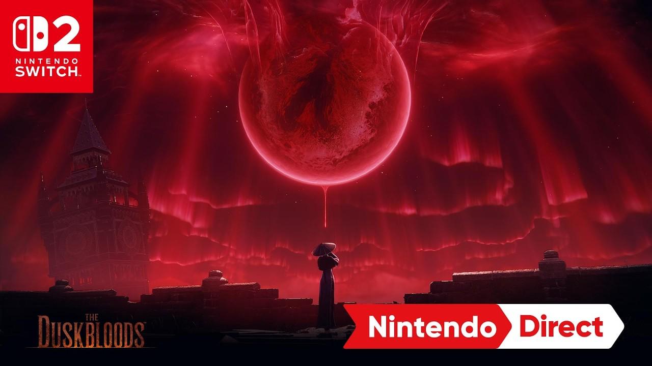 The Duskbloods  Nintendo Direct 6.9.2026