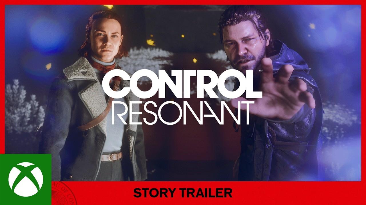 CONTROL Resonant - Story Trailer
