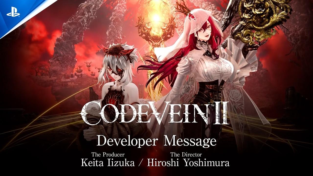Code Vein II - Mask of Idris Developer Message | PS5 Games