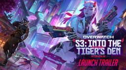 Season 3: Into the Tigers Den Official Trailer | Overwatch
