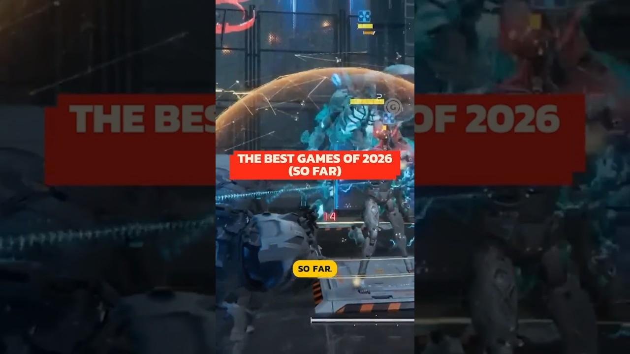The Best 2026 Games So Far !