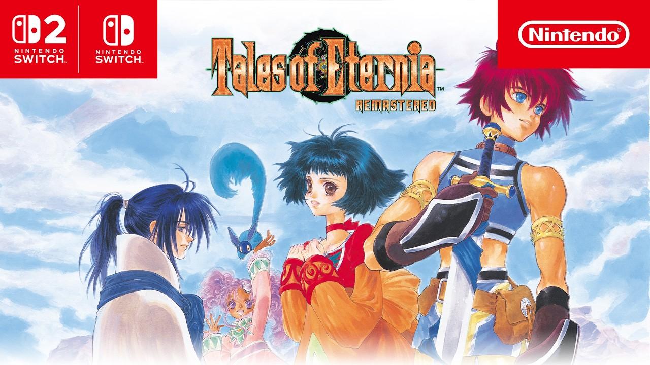 Tales of Eternia Remastered  Announcement Trailer  Nintendo Switch 2