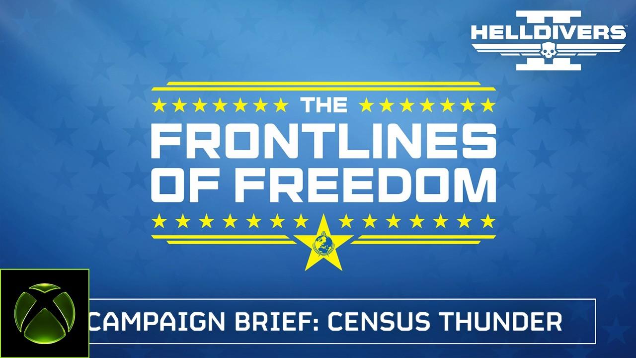 HELLDIVERS 2 Campaign Brief: Census Thunder