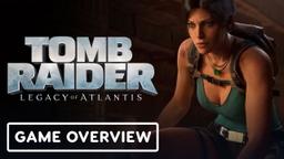Tomb Raider: Legacy of Atlantis - Official 'Combat & Progression' Overview