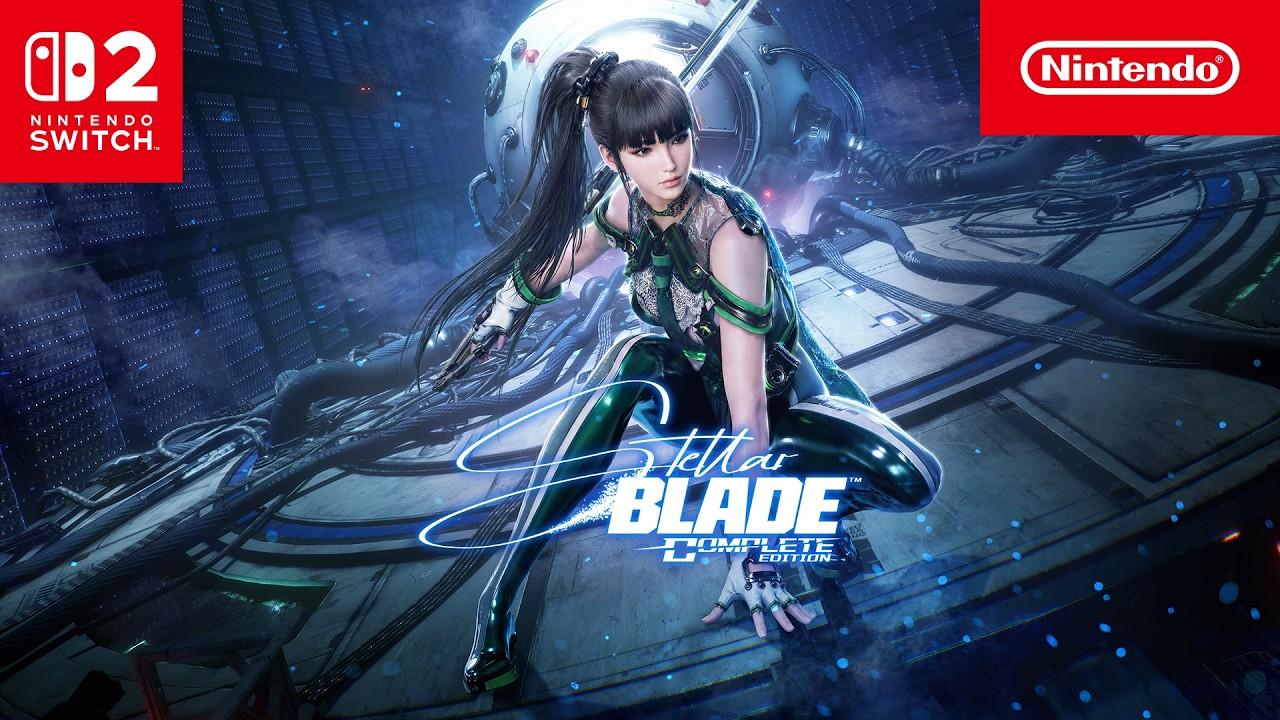 Stellar Blade Complete Edition  Action Trailer  Nintendo Switch 2