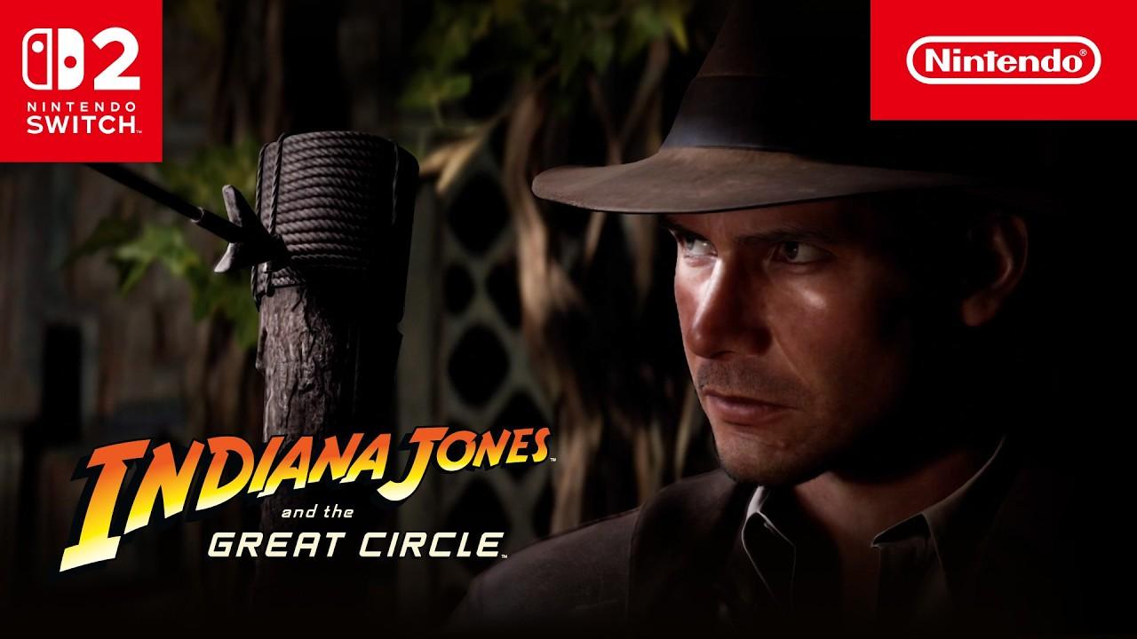 Indiana Jones and the Great Circle  Launch Trailer  Nintendo Switch 2
