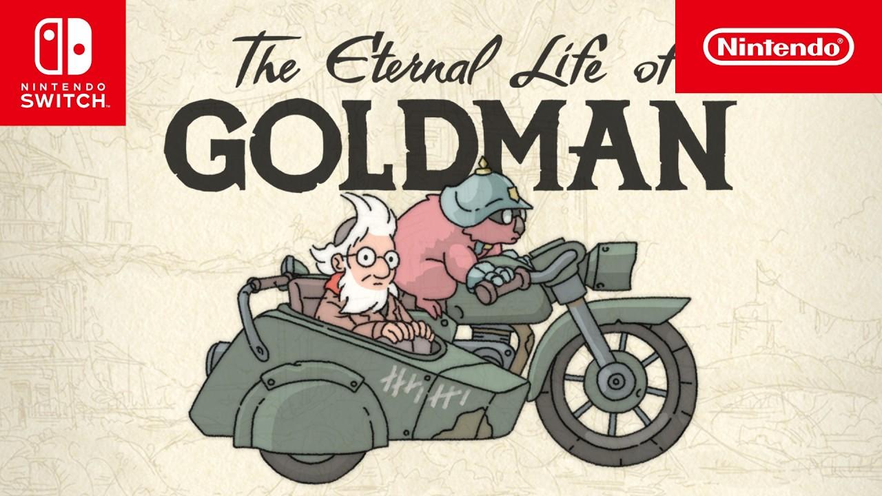 The Eternal Life of Goldman New Gameplay Trailer Nintendo Switch
