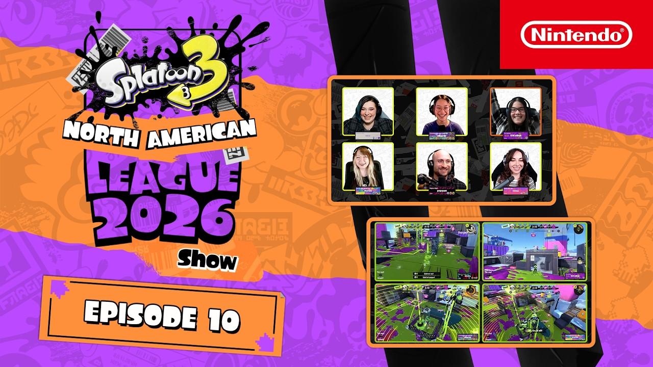 The Splatoon 3 North American League Show 2026 Episode 10