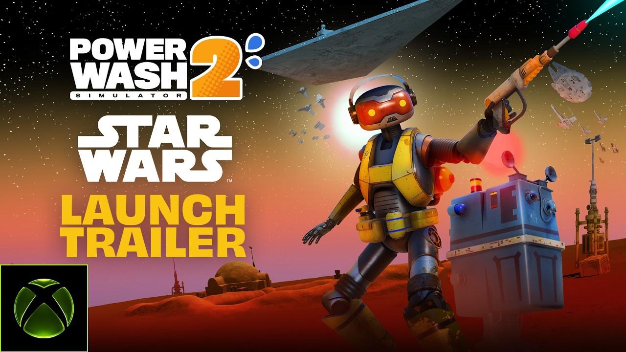 PowerWash Simulator 2 | STAR WARS Pack Out Now
