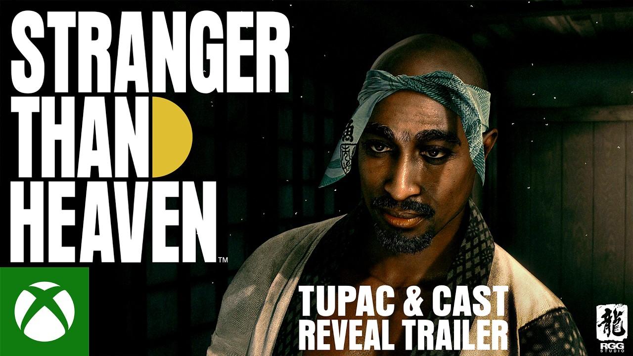 STRANGER THAN HEAVEN | Tupac & Cast Reveal Trailer