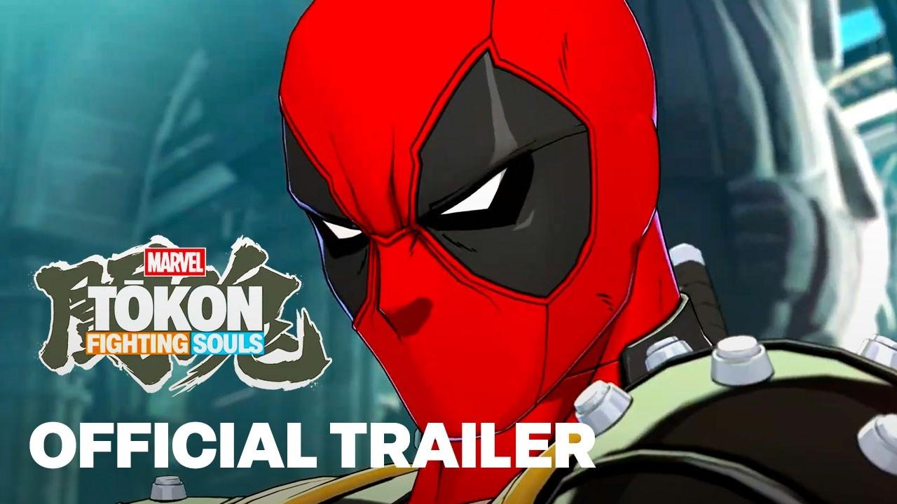 MARVEL Tokon: Fighting Souls Deadpool Official Character Guide Trailer