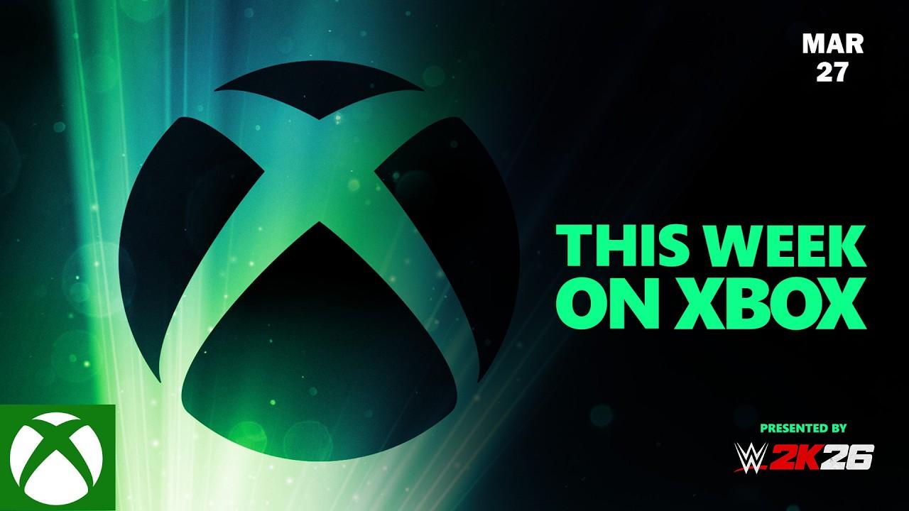 Xbox Partner Preview Returns | This Week on Xbox