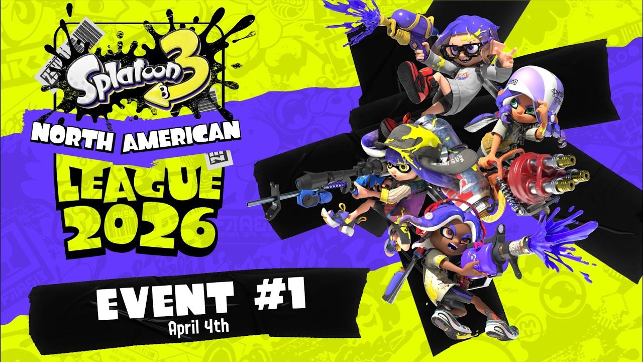 Splatoon 3 North American League 2026 - Event #1 4.4.2026