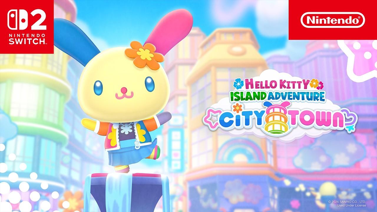 Hello Kitty Island Adventure - Nintendo Switch 2 Edition City Town Release Date Reveal