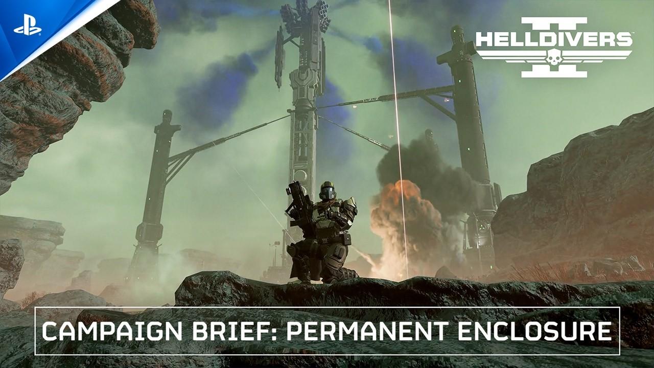 Helldivers 2 - Campaign Brief: Permanent Enclosure | PS5 & PC Games